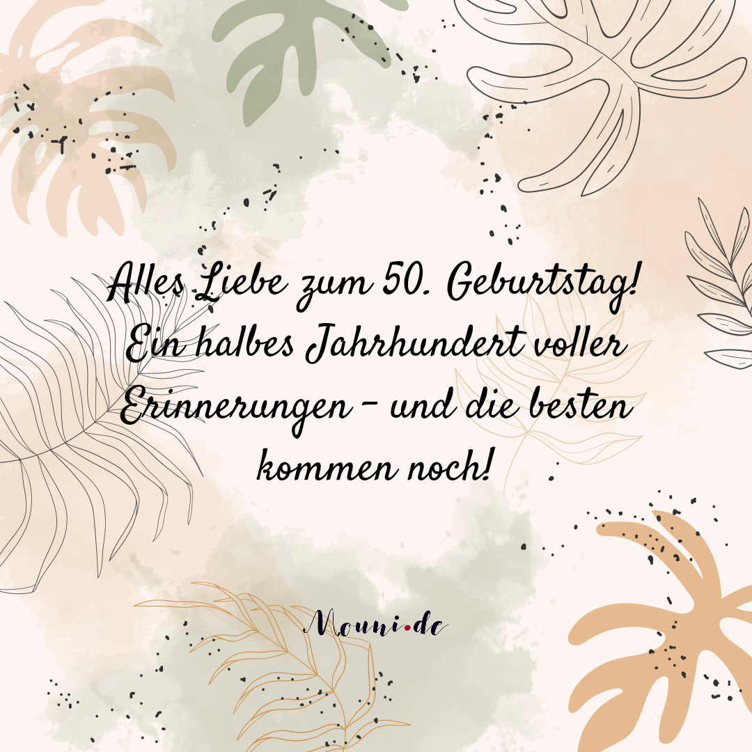 90+ Schöne Glückwünsche zum 50. Geburtstag Texte & Bilder ️