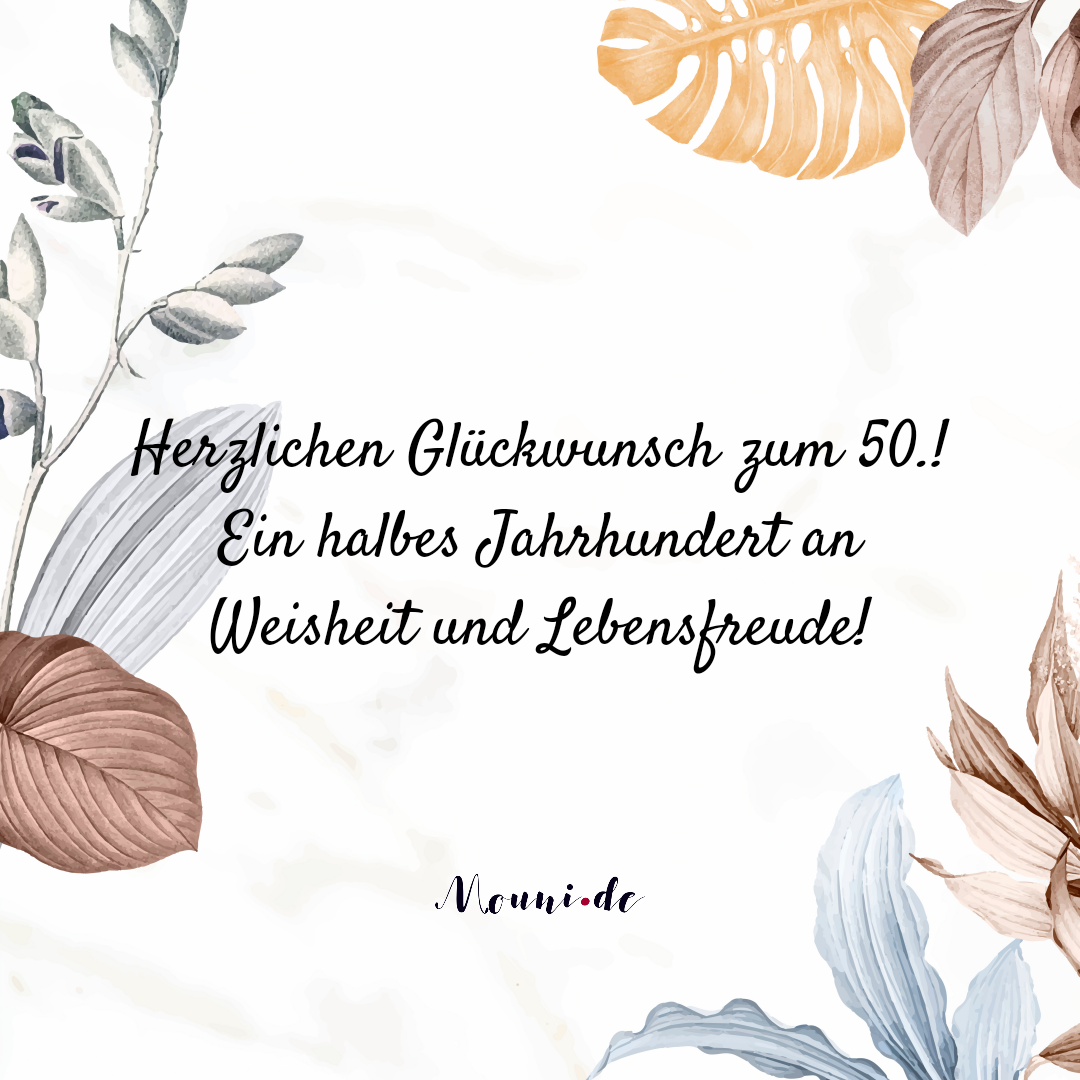 90+ Schöne Glückwünsche zum 50. Geburtstag Texte & Bilder ️