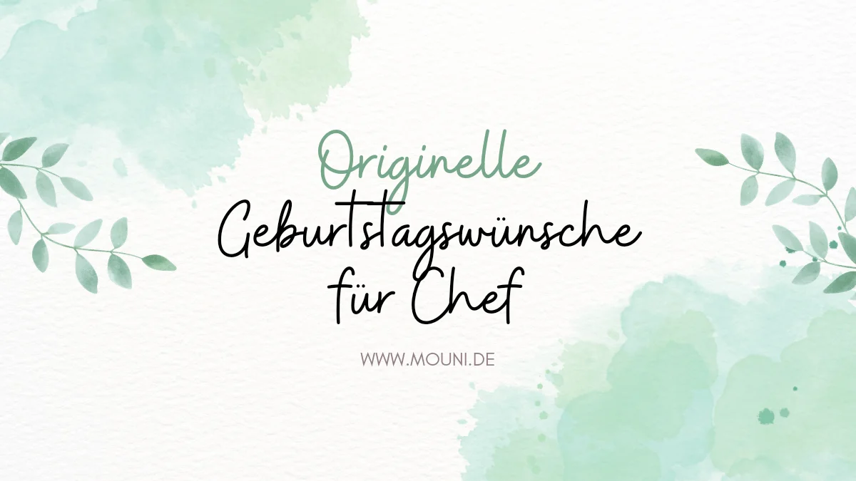 Chef Stilvoll Geburtstagswünsche Für Den Chef mouni.de