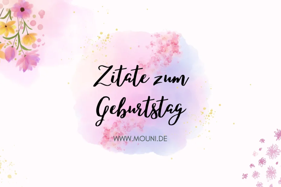 Zitate zum Geburtstag