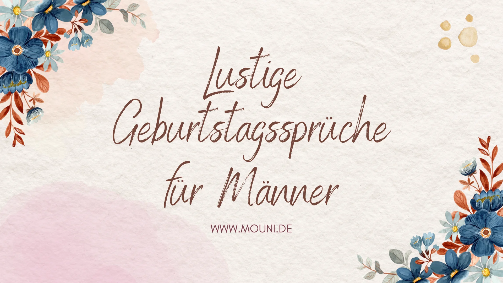 125 Lustige Geburtstagssprüche für Männer