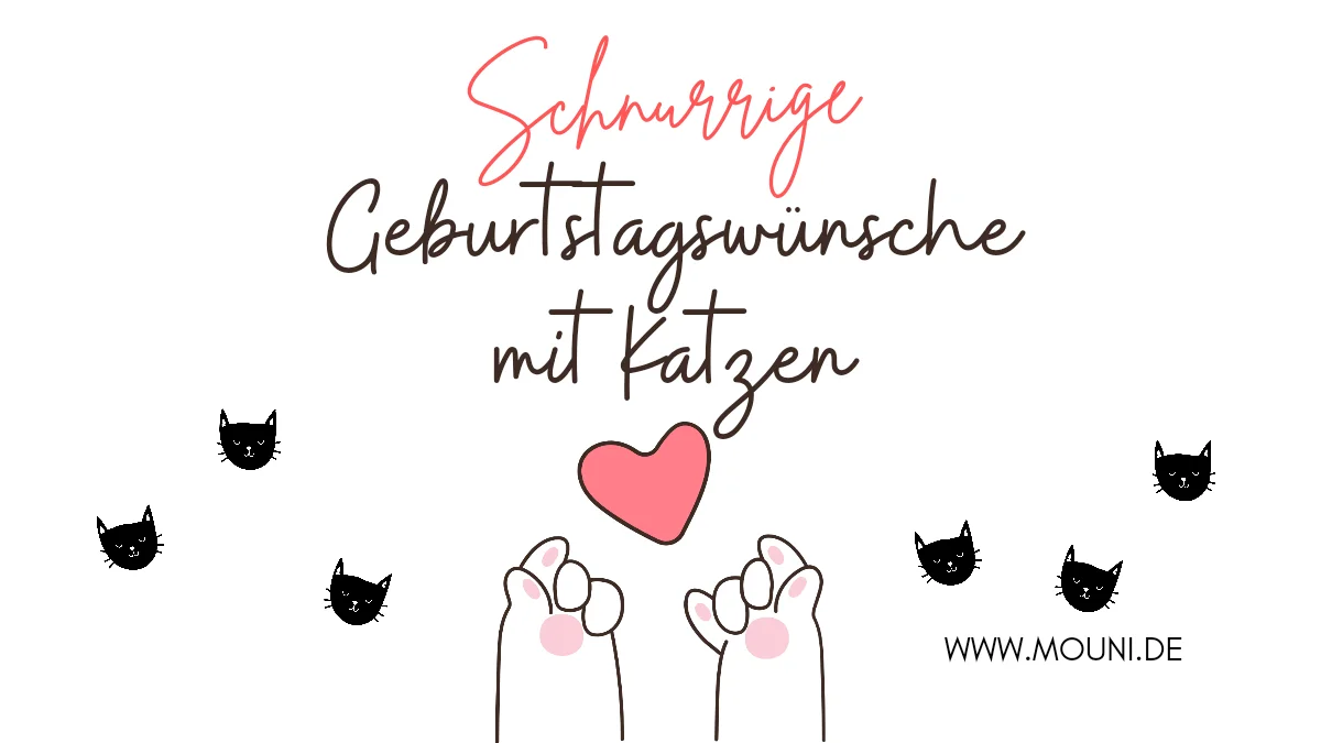 64+ Schnurrige Geburtstagswünsche mit Katzen (Einzigartig)