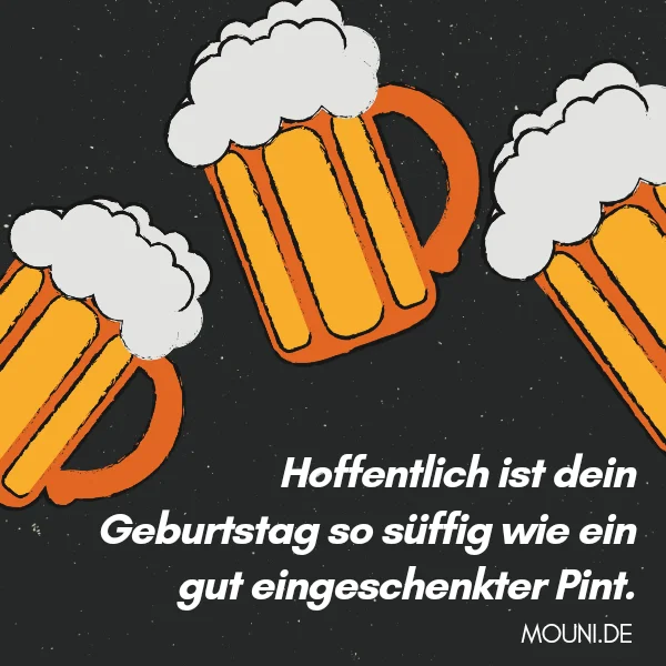 bier geburtstagswuensche