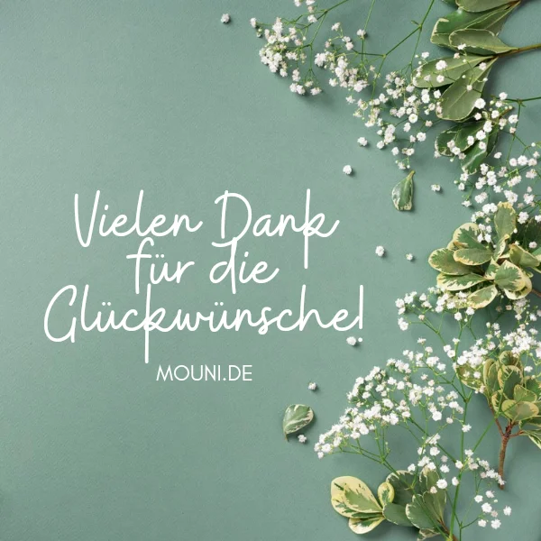 danke fuer die glueckwuensche