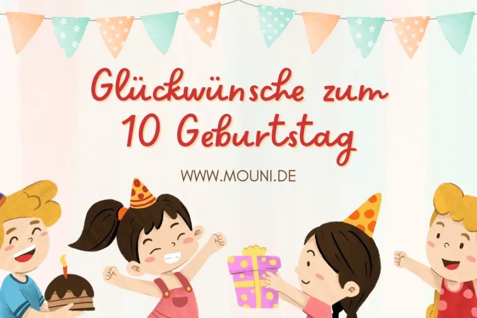 Glueckwuensche zum 10 Geburtstag fuer Maedchen Junge