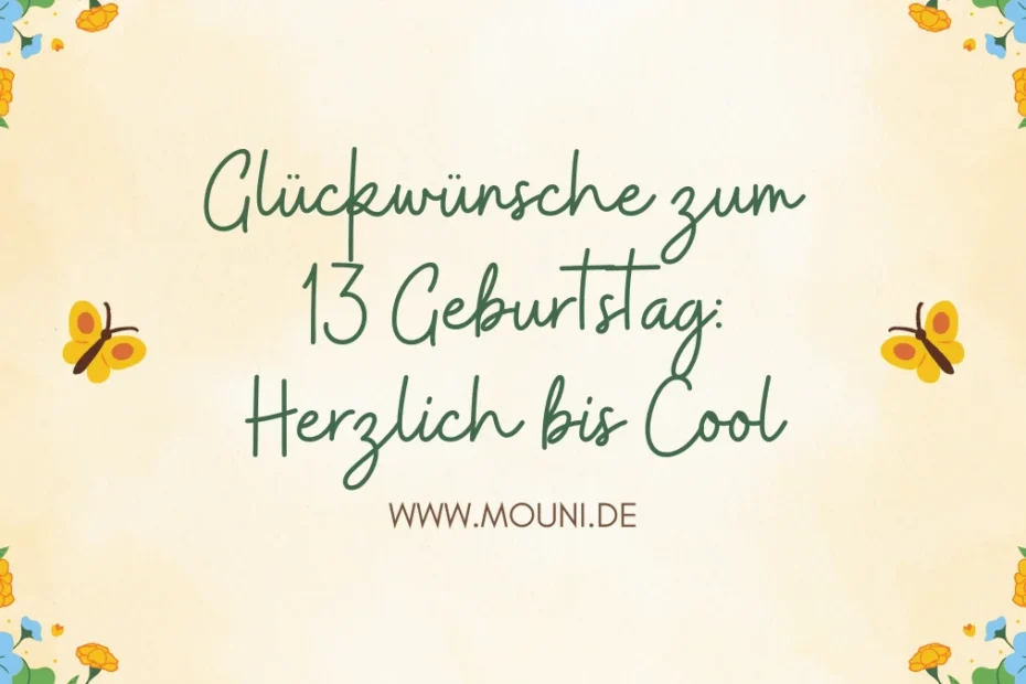 Glueckwuensche zum 13 Geburtstag