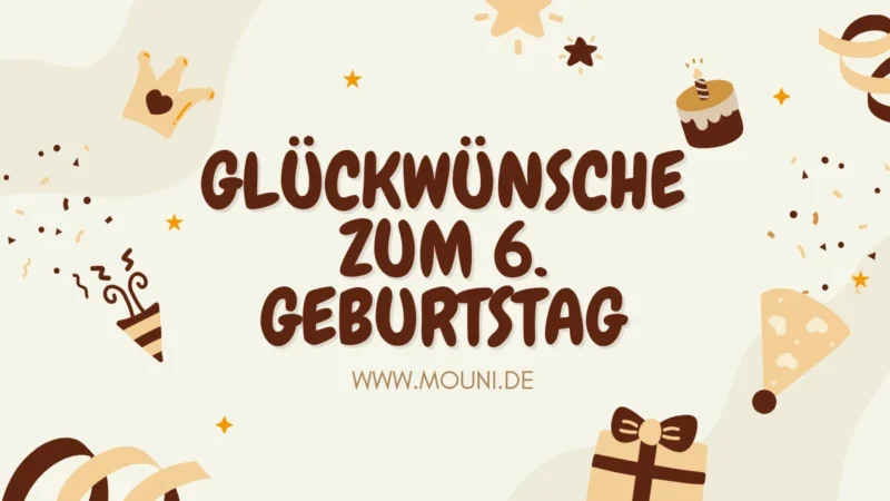 Herzliche Glueckwuensche zum 6 Geburtstag