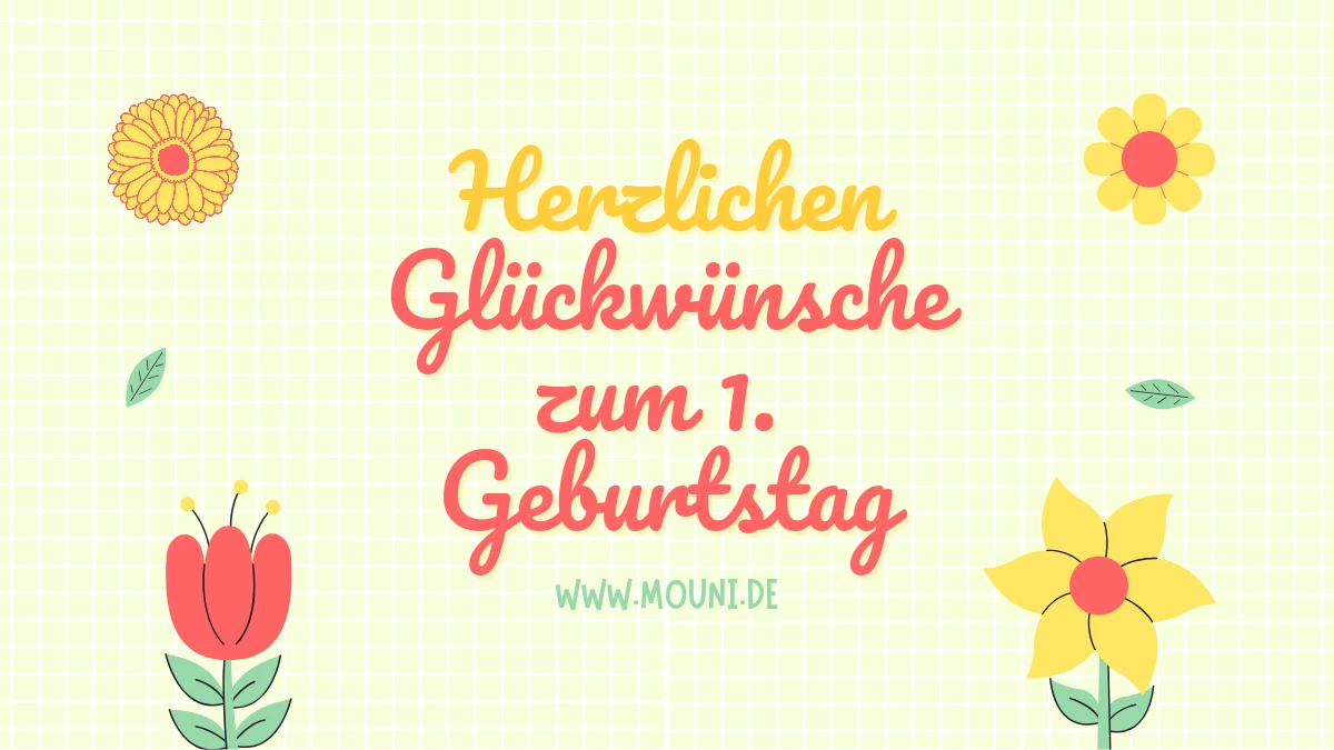 Glückwünsche Zum 1. Geburtstag Von Tante Und Onkel mouni.de