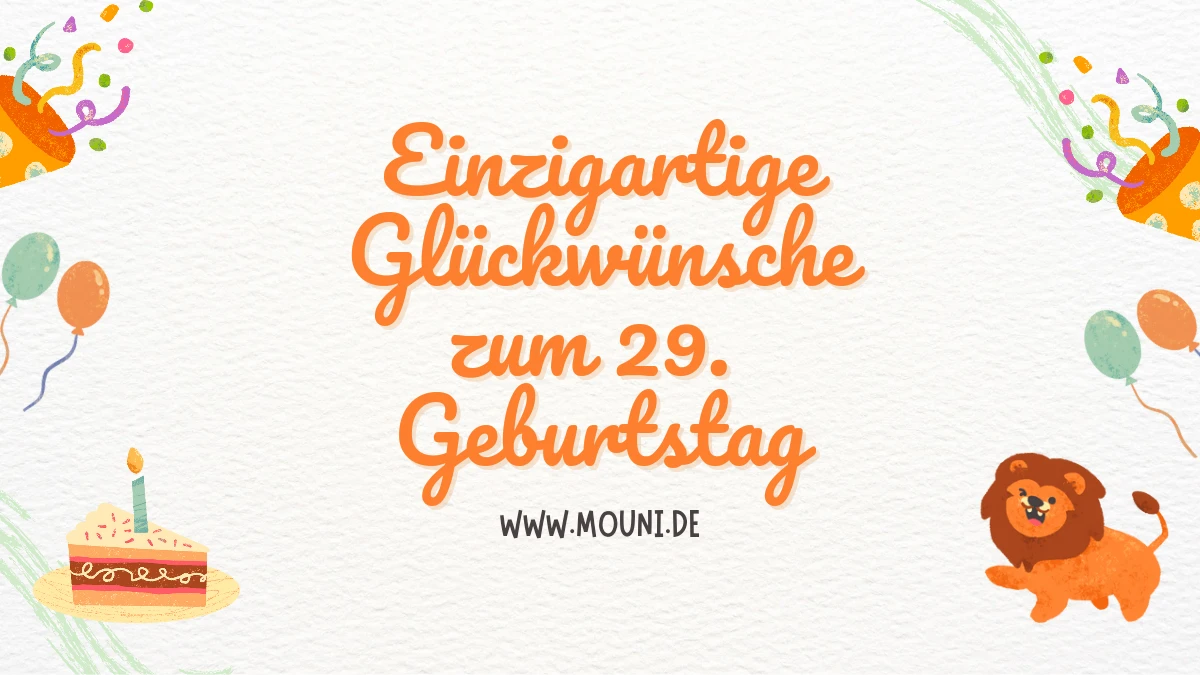 freche lustiges zum 29 geburtstag