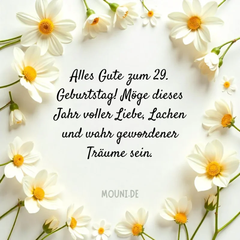 Glückwünsche zum 29. Geburtstag für eine Frau