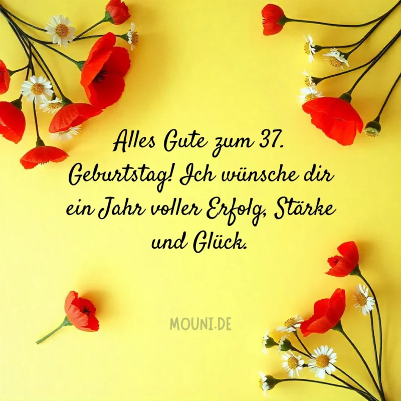 Glückwünsche zum 37. Geburtstag für einen Mann