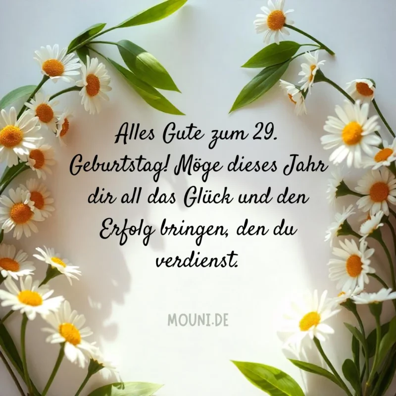 Top 20 Glückwünsche zum 29. Geburtstag