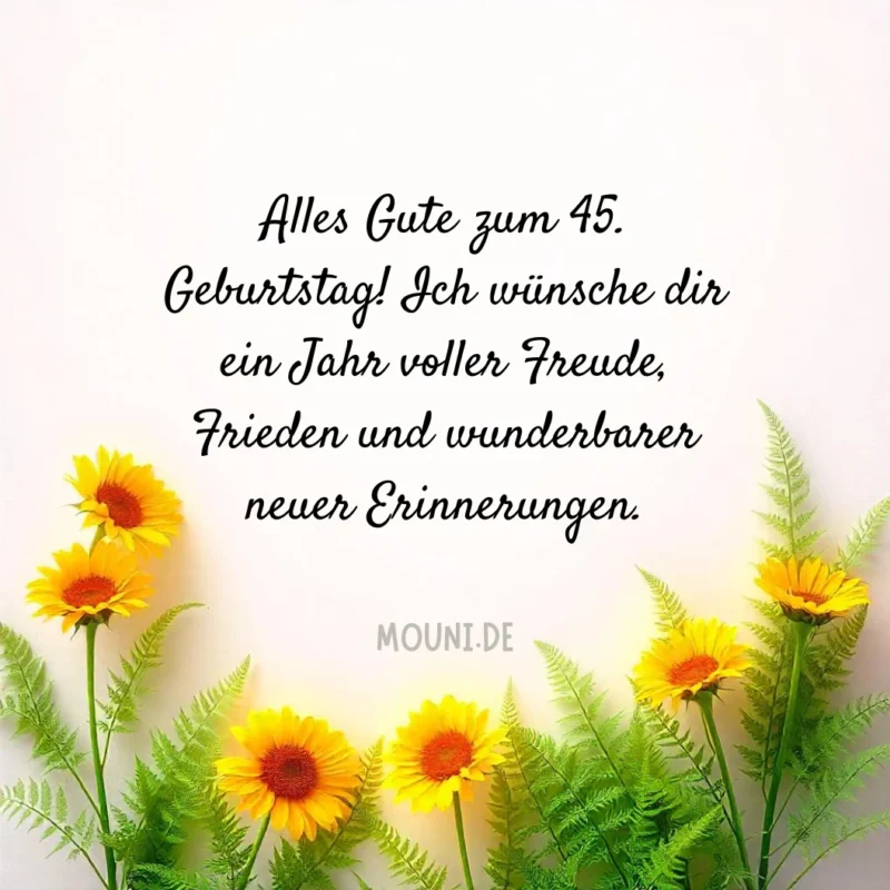 Top 20 Sprüche zum 45. geburtstag